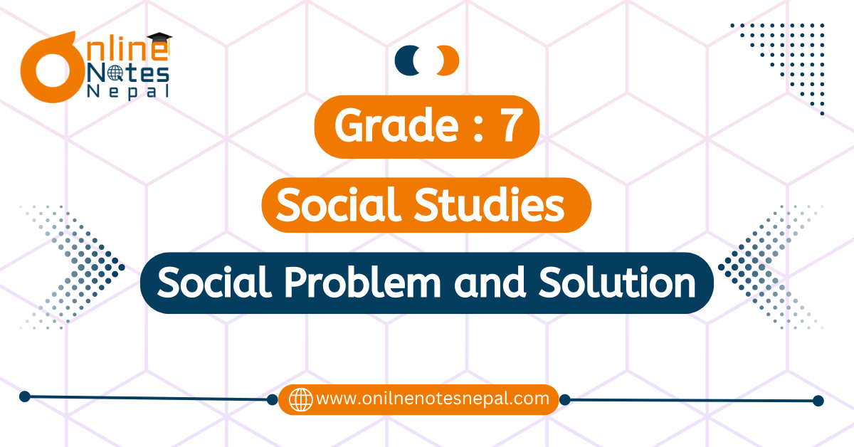 Social Problem and Solution Grade 7